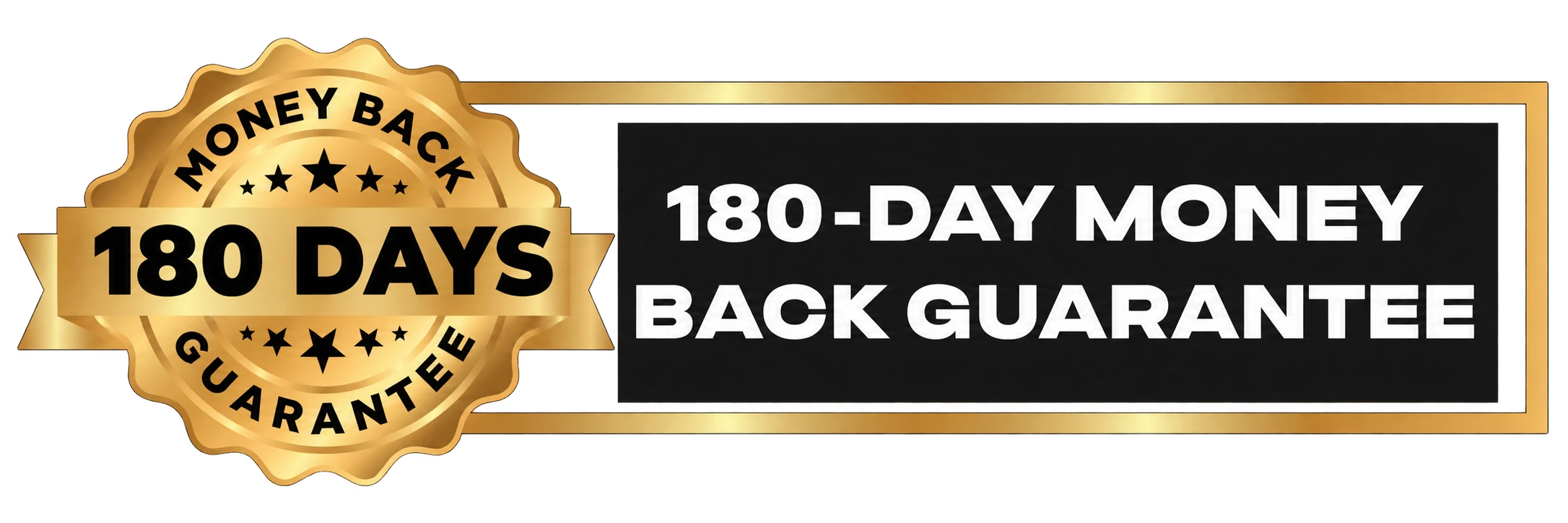180-day money back guarantee